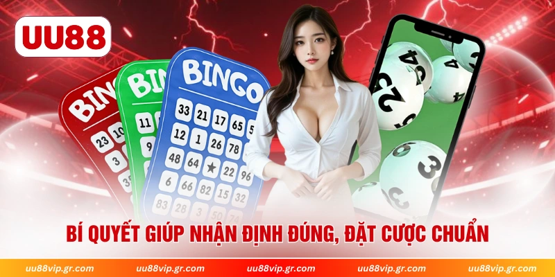 Bí quyết giúp nhận định đúng, đặt cược chuẩn 