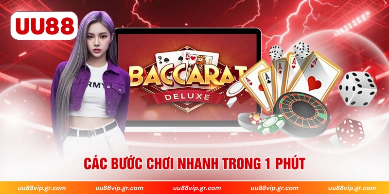 Các bước chơi nhanh trong 1 phút