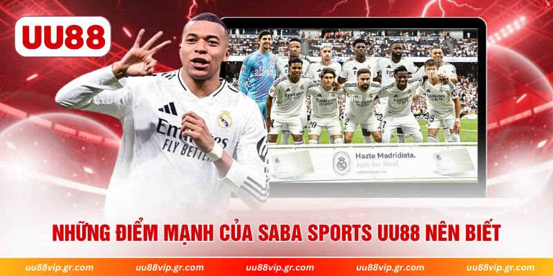 Những điểm mạnh của Saba Sports UU88 nên biết