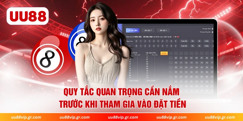 Quy tắc quan trọng cần nắm trước khi tham gia vào đặt tiền 